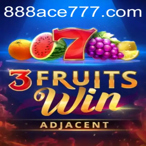 Unveiling 3FruitsWin: A Thrilling Adventure with 888ACE.com