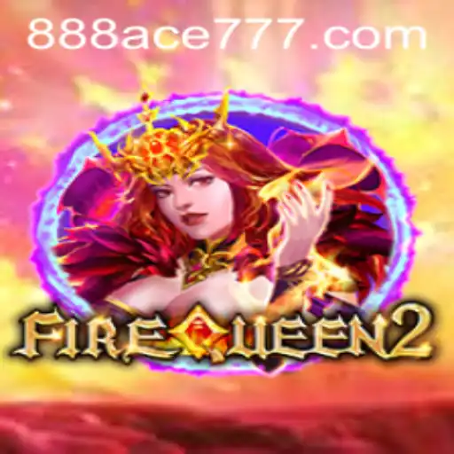 FireQueen2: An Exciting Dive into the World of Fantasy Gaming